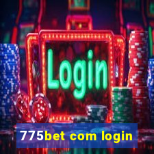 775bet com login